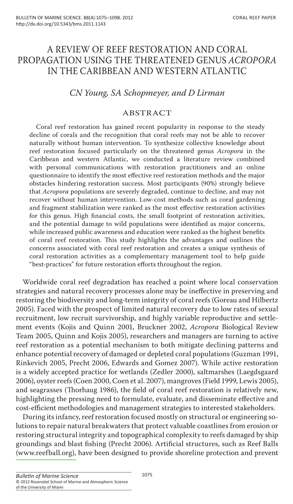 A Review of Reef Restoration and Coral Propagation Using the Threatened Genus Acropora in the Caribbean and Western Atlantic