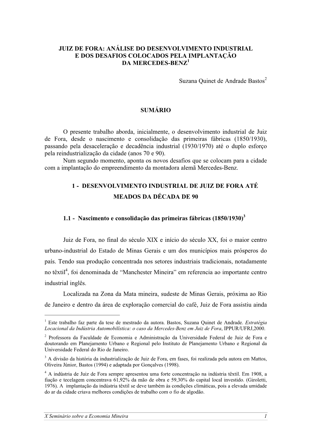 Juiz De Fora: Análise Do Desenvolvimento Industrial E Dos Desafios Colocados Pela Implantação Da Mercedes-Benz1