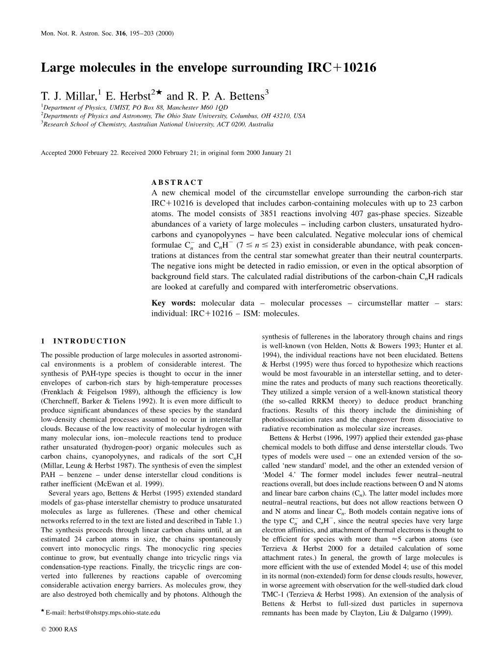 Large Molecules in the Envelope Surrounding IRC+10216