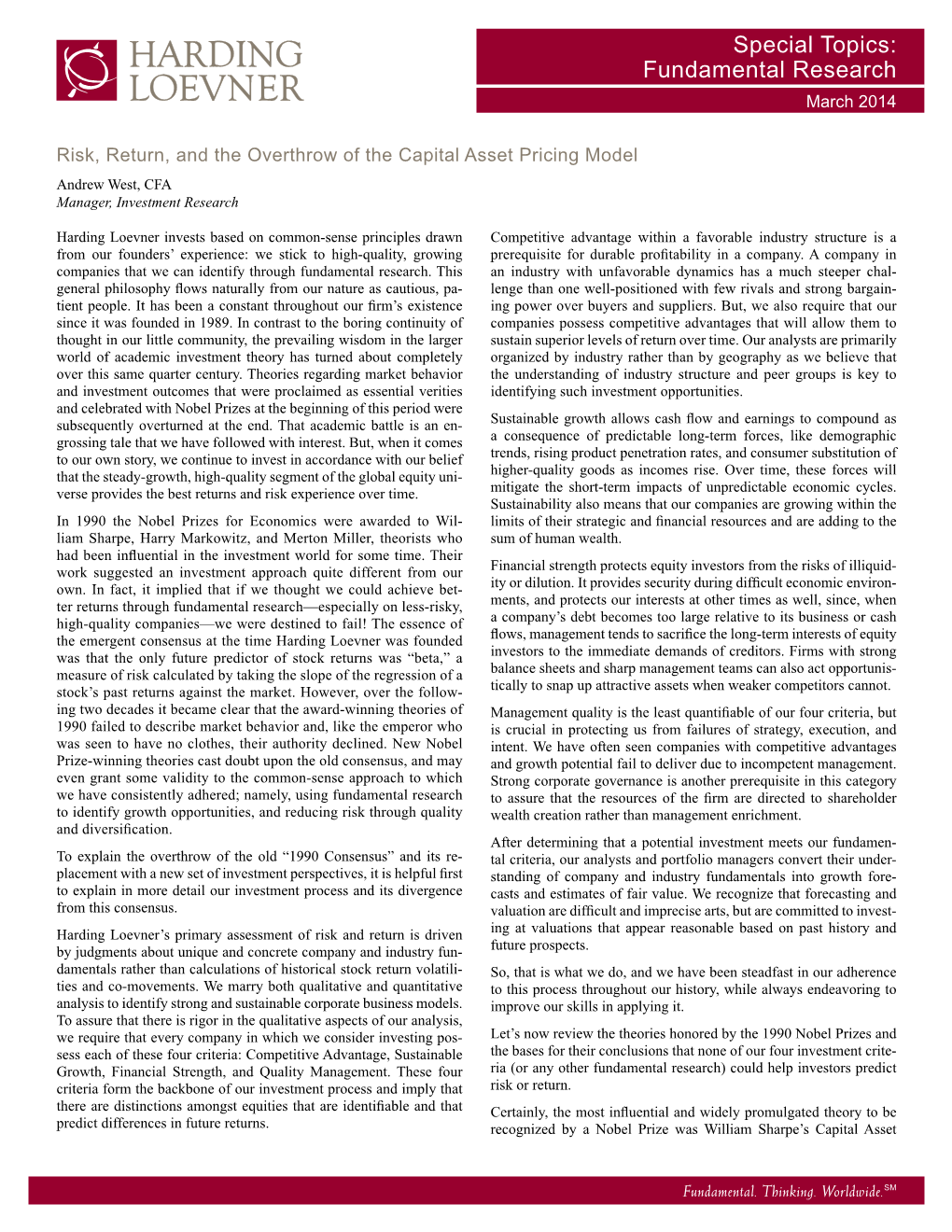 Risk, Return, and the Overthrow of the Capital Asset Pricing Model Andrew West, CFA Manager, Investment Research