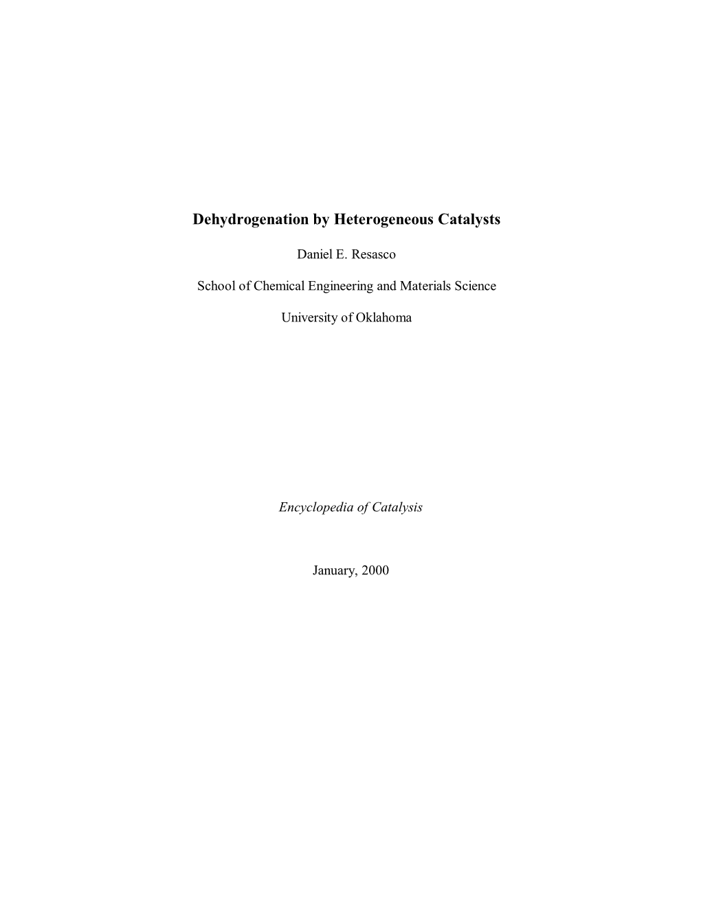 Dehydrogenation by Heterogeneous Catalysts