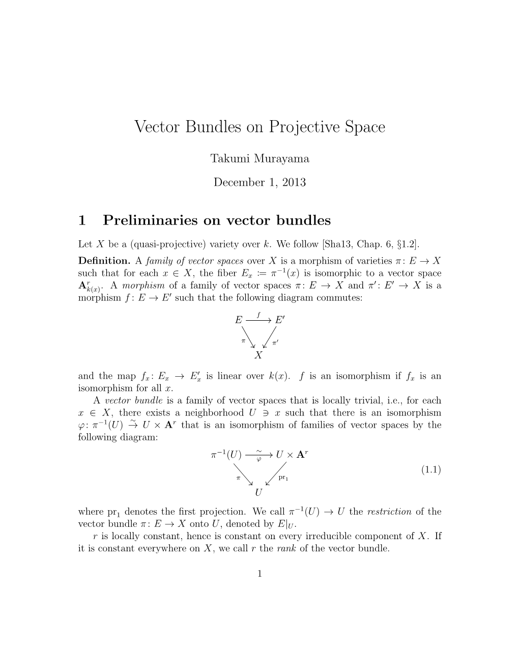 Vector Bundles on Projective Space