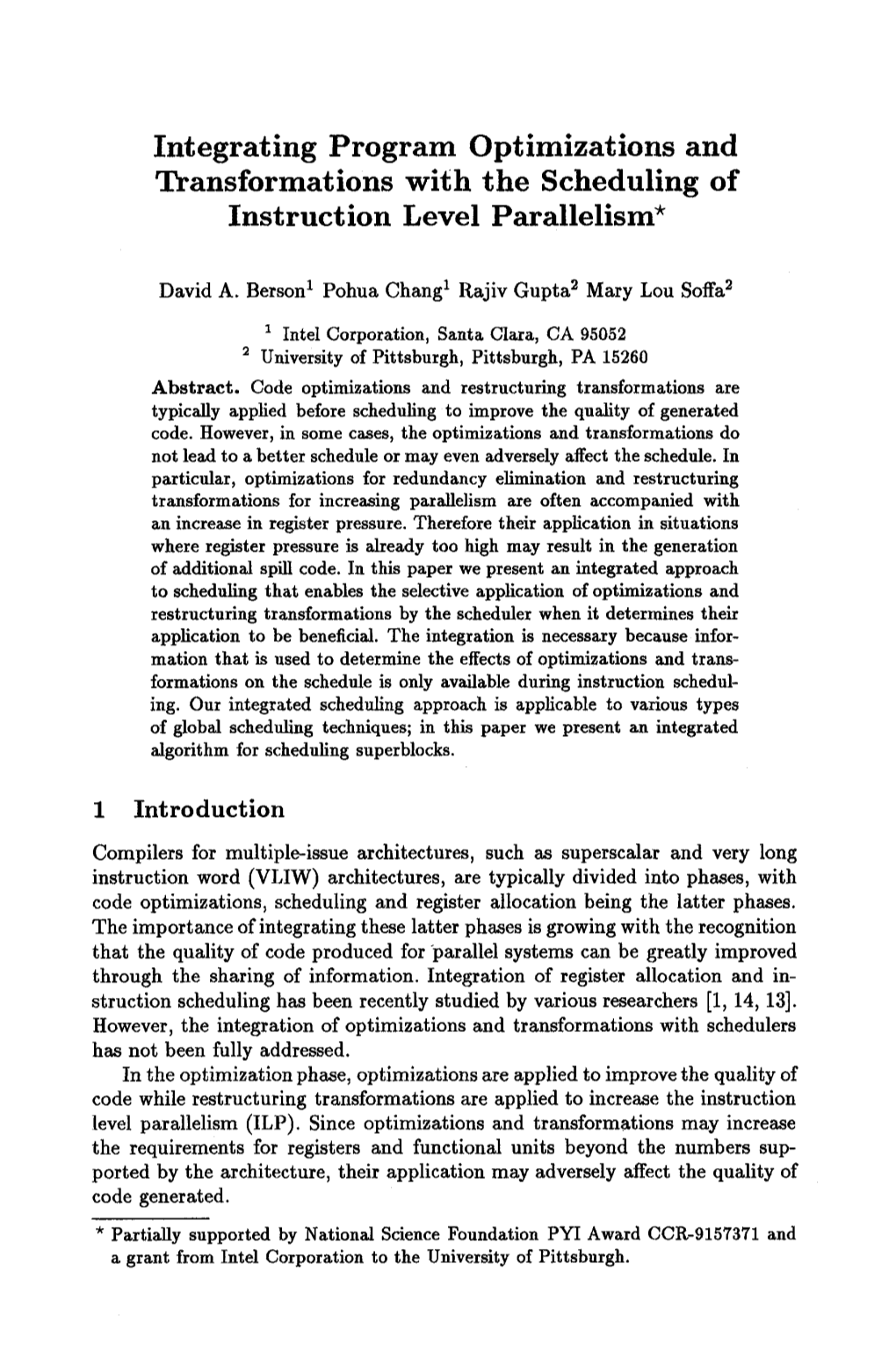 Integrating Program Optimizations and Transformations with the Scheduling of Instruction Level Parallelism*