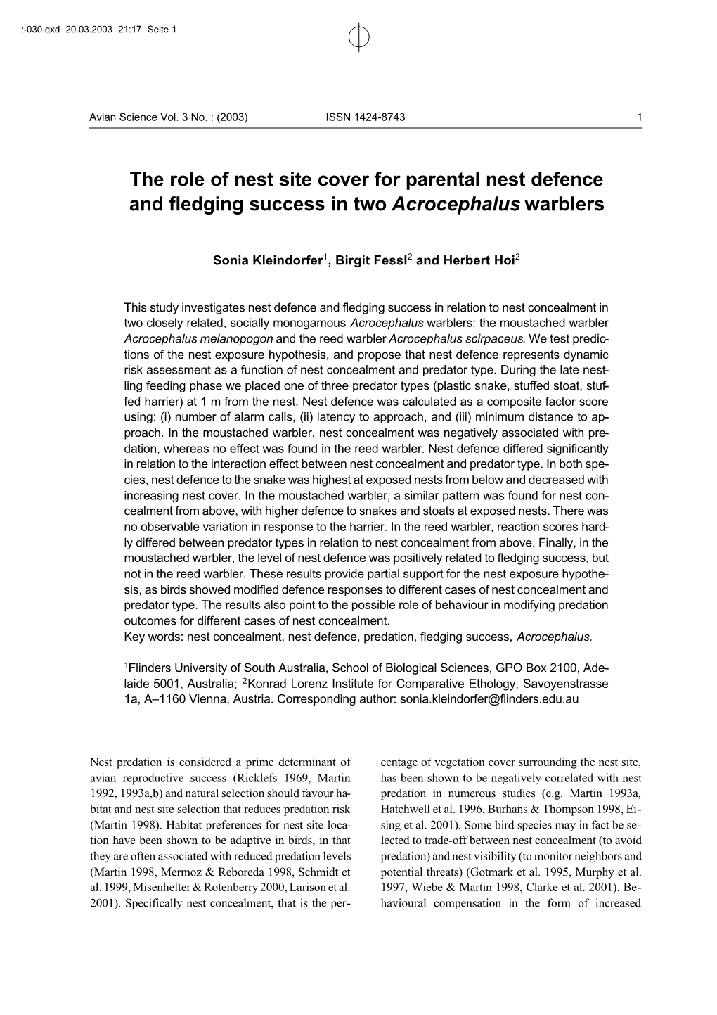 The Role of Nest Site Cover for Parental Nest Defence and Fledging Success in Two Acrocephalus Warblers