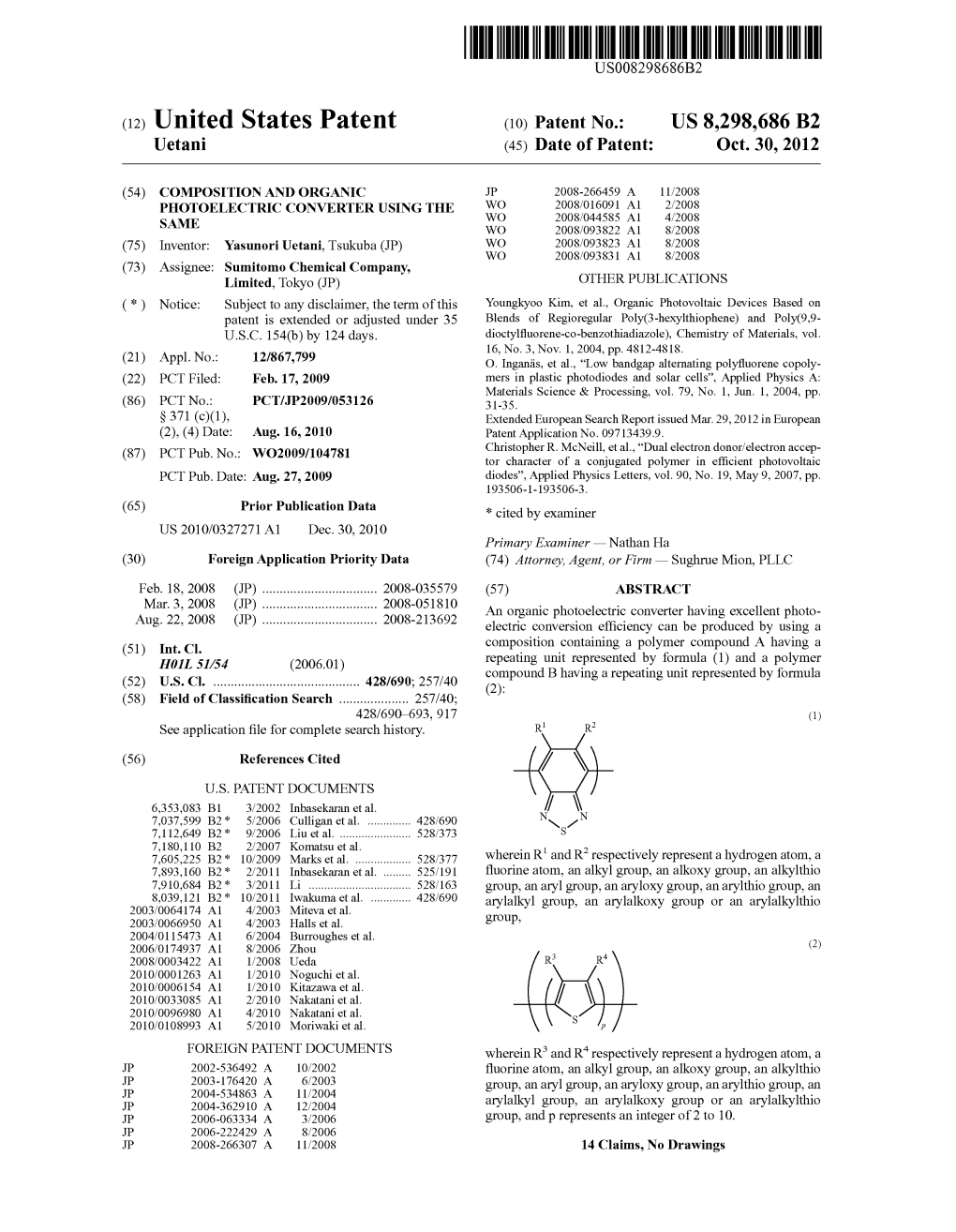 (12) United States Patent (10) Patent No.: US 8,298,686 B2 Uetani (45) Date of Patent: Oct