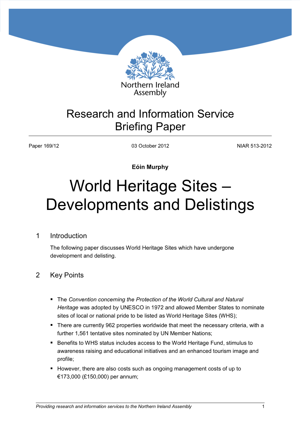 World Heritage Sites – Developments and Delistings