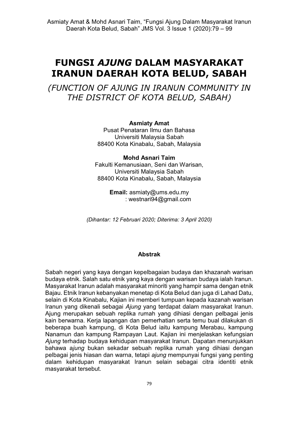 Function of Ajung in Iranun Community in the District of Kota Belud, Sabah)