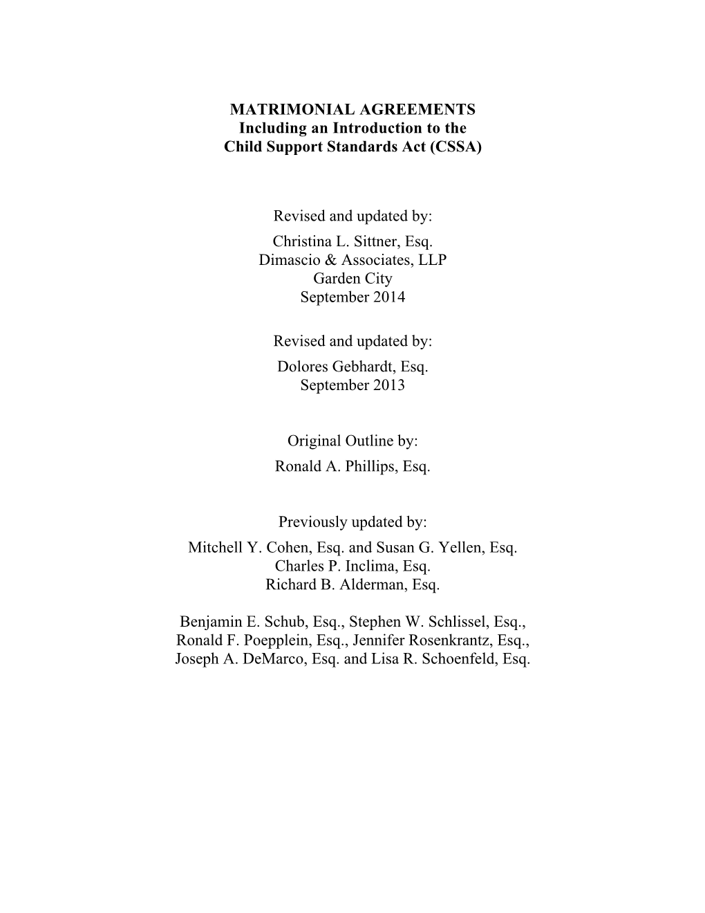 MATRIMONIAL AGREEMENTS Including an Introduction to the Child Support Standards Act (CSSA)