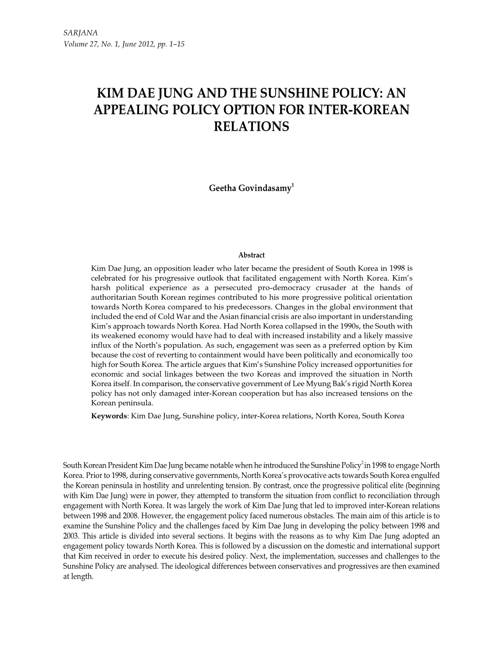 Kim Dae Jung and the Sunshine Policy: an Appealing Policy Option for Inter-Korean Relations