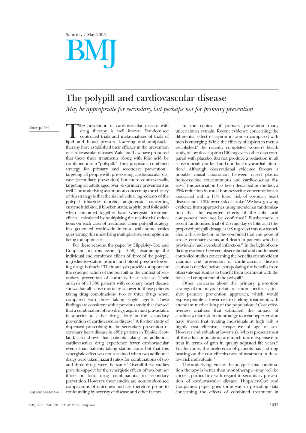 The Polypill and Cardiovascular Disease May Be Appropriate for Secondary, but Perhaps Not for Primary Prevention