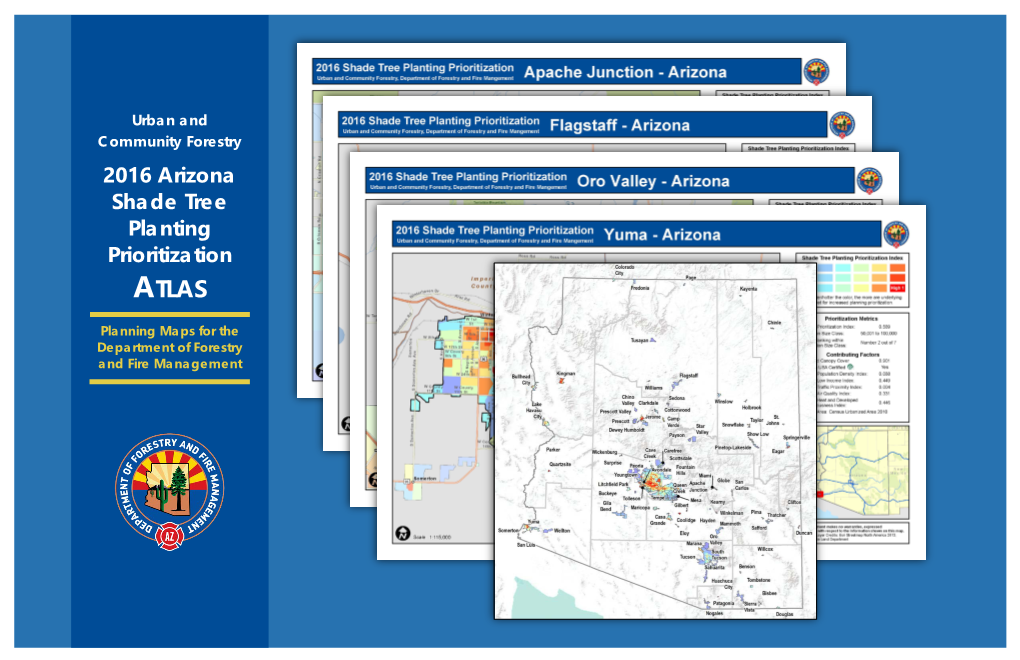 2016 Arizona Shade Tree Planting Prioritization ATLAS