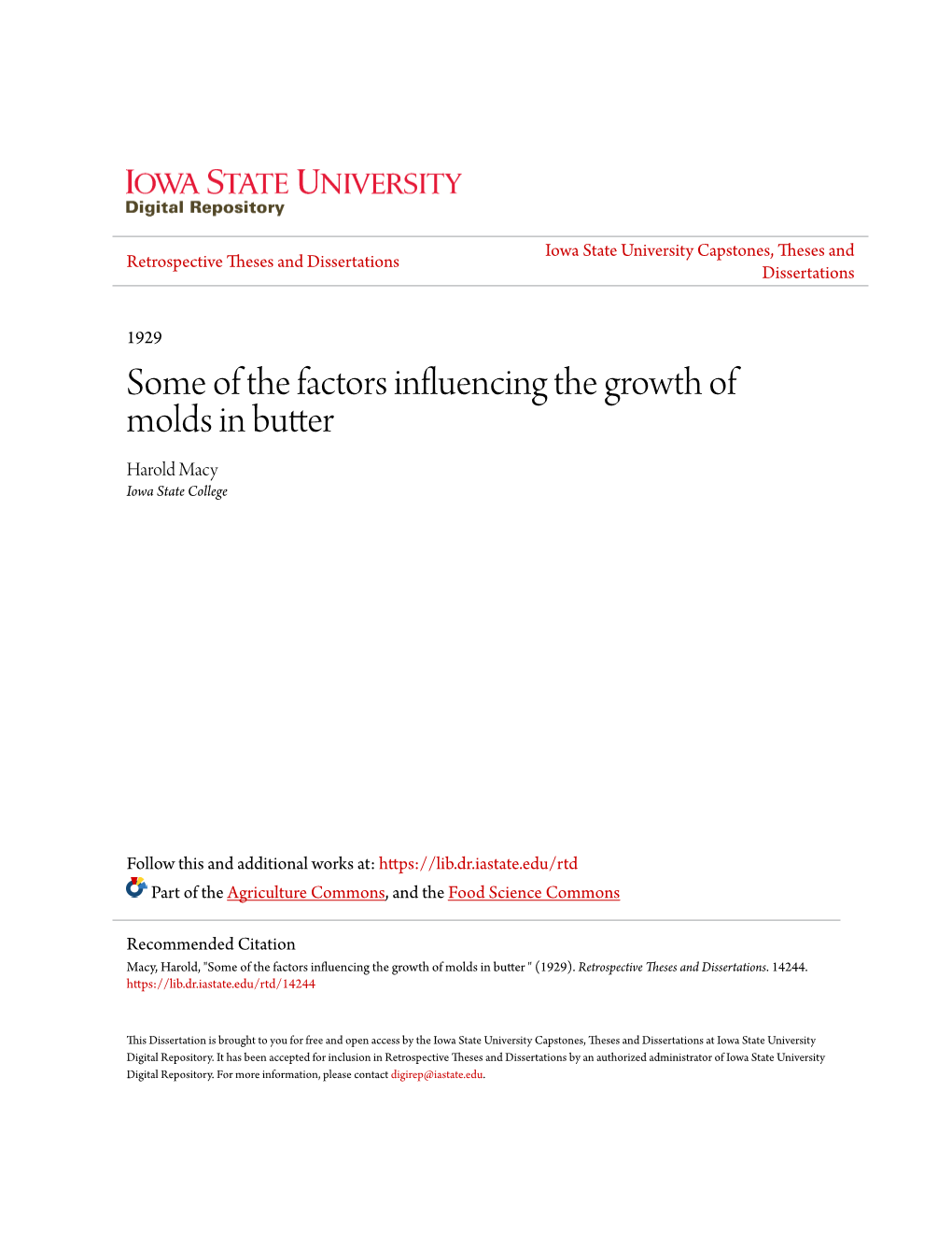 Some of the Factors Influencing the Growth of Molds in Butter Harold Macy Iowa State College