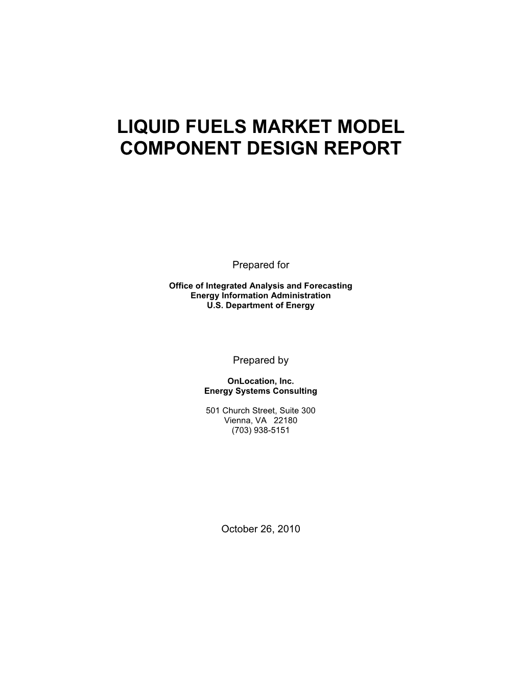 Liquid Fuels Market Model Component Design Report