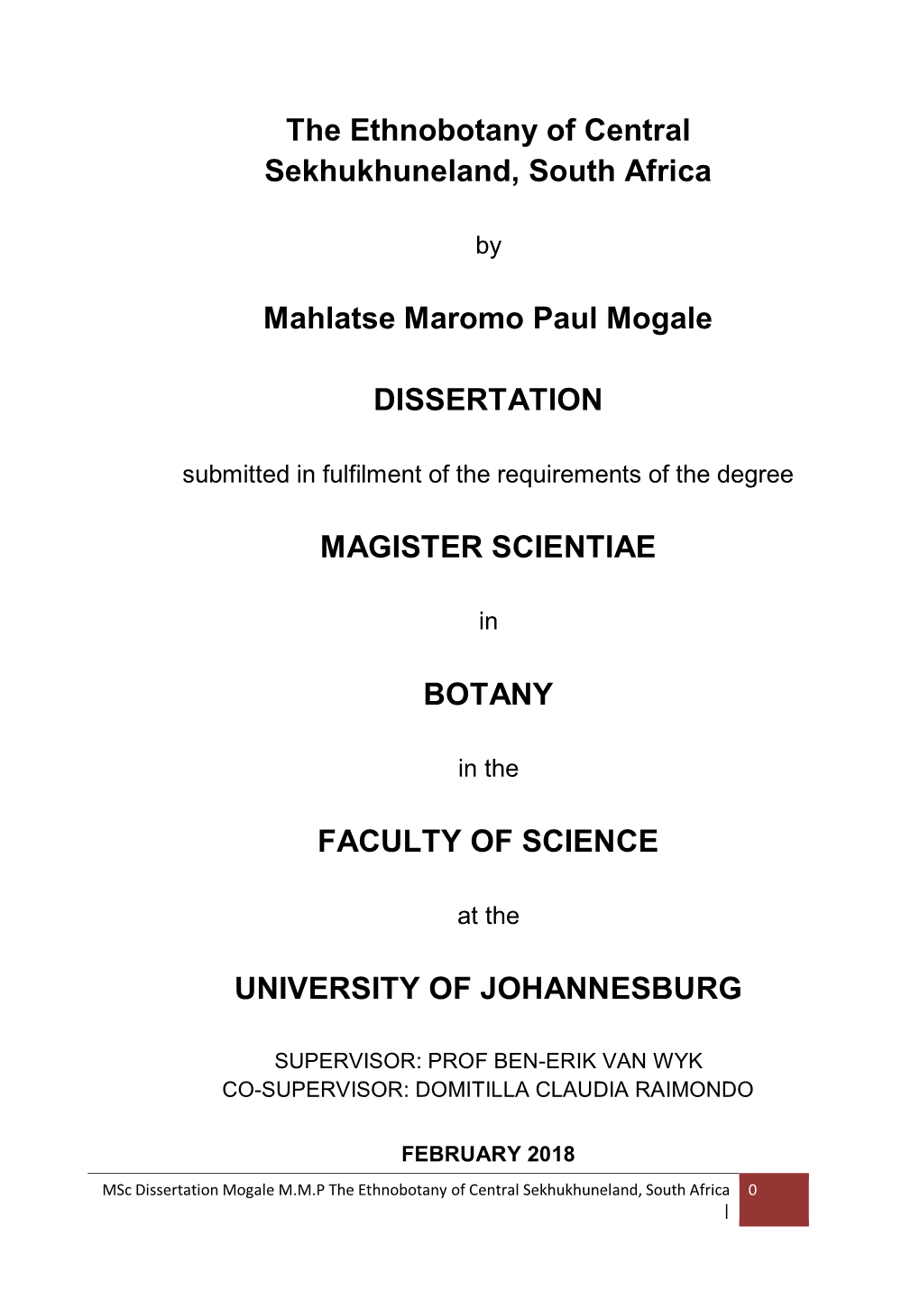 The Ethnobotany of Central Sekhukhuneland, South Africa