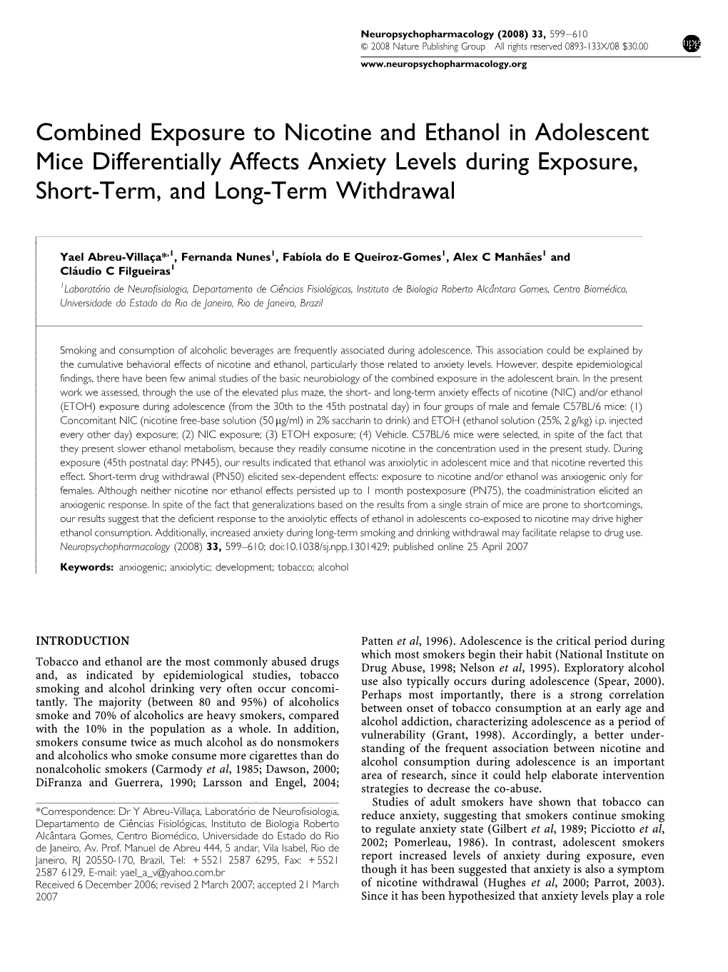 Combined Exposure to Nicotine and Ethanol in Adolescent Mice Differentially Affects Anxiety Levels During Exposure, Short-Term, and Long-Term Withdrawal