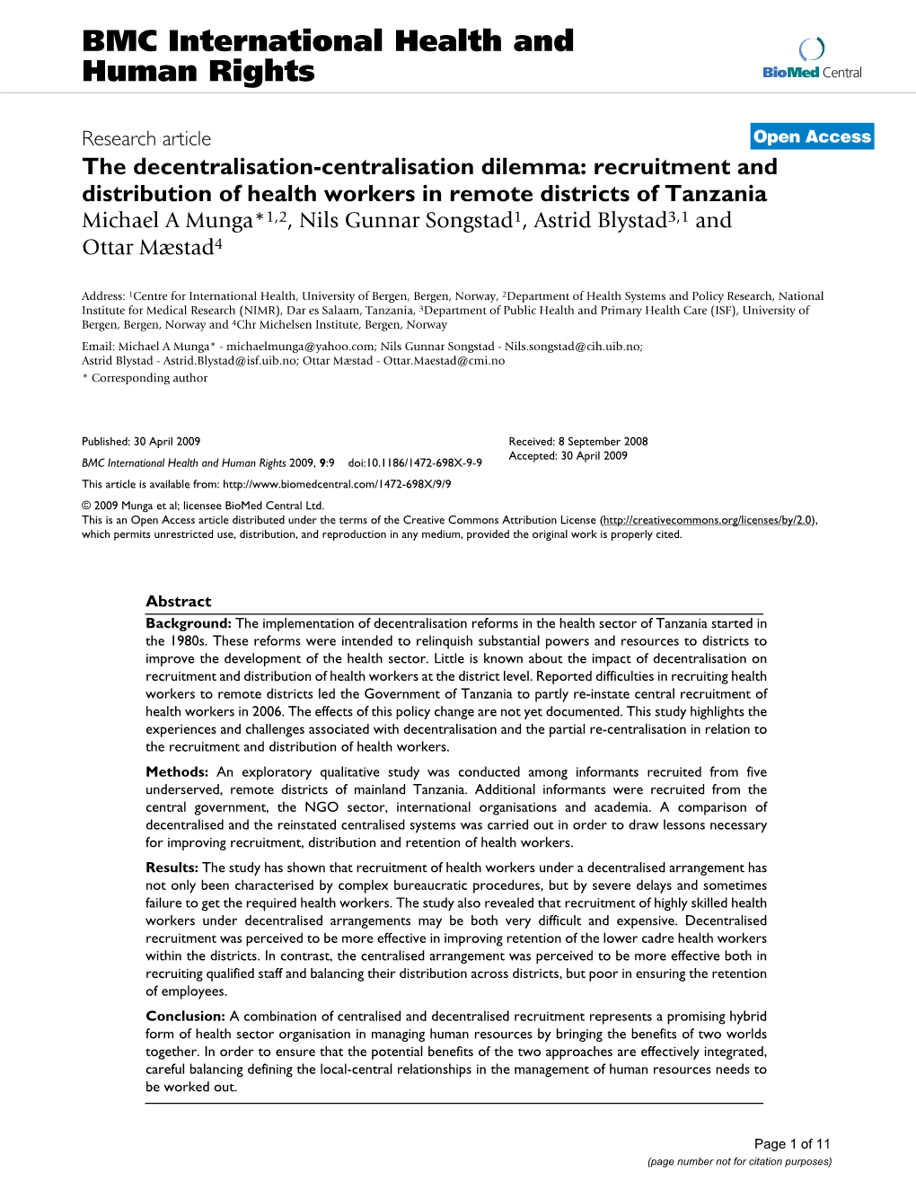 The Decentralisation-Centralisation Dilemma: Recruitment And