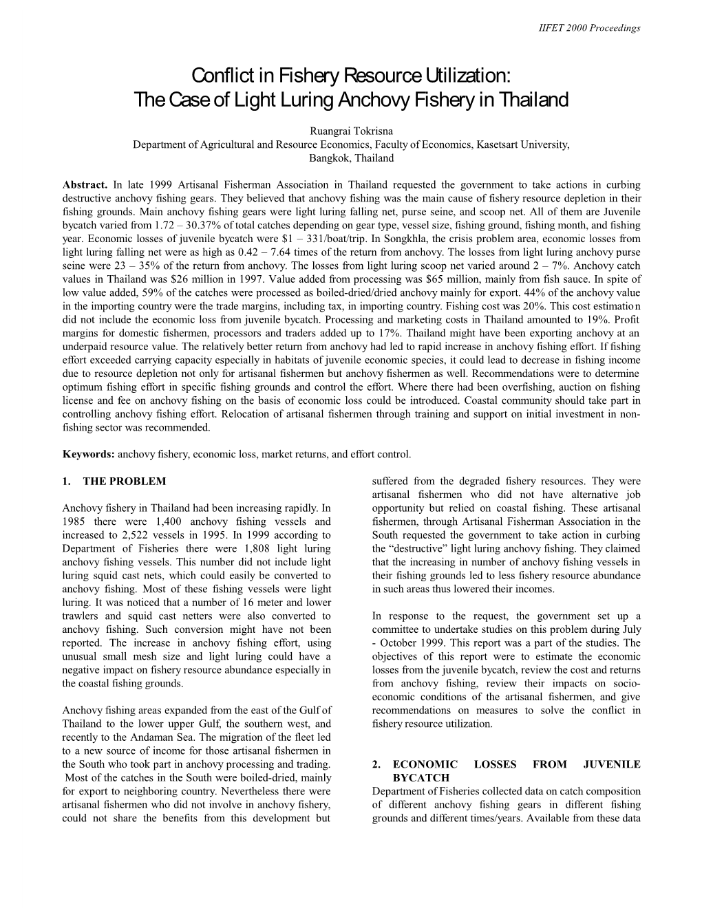 Conflict in Fishery Resource Utilization: the Case of Light Luring Anchovy Fishery in Thailand