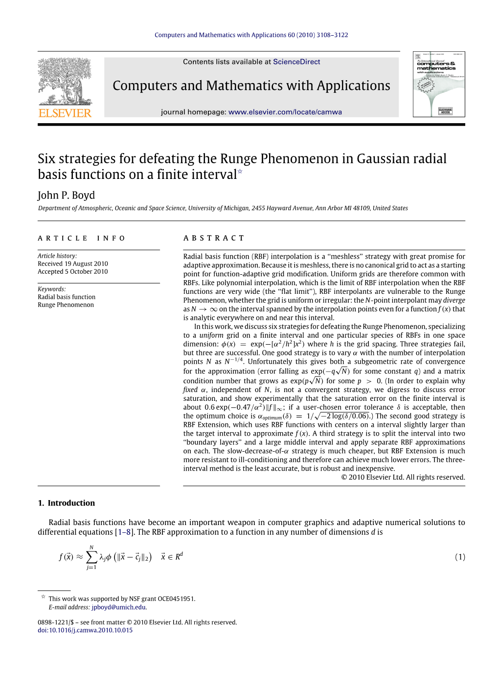 Six Strategies for Defeating the Runge Phenomenon in Gaussian Radial Basis Functions on a Finite Interval✩ John P