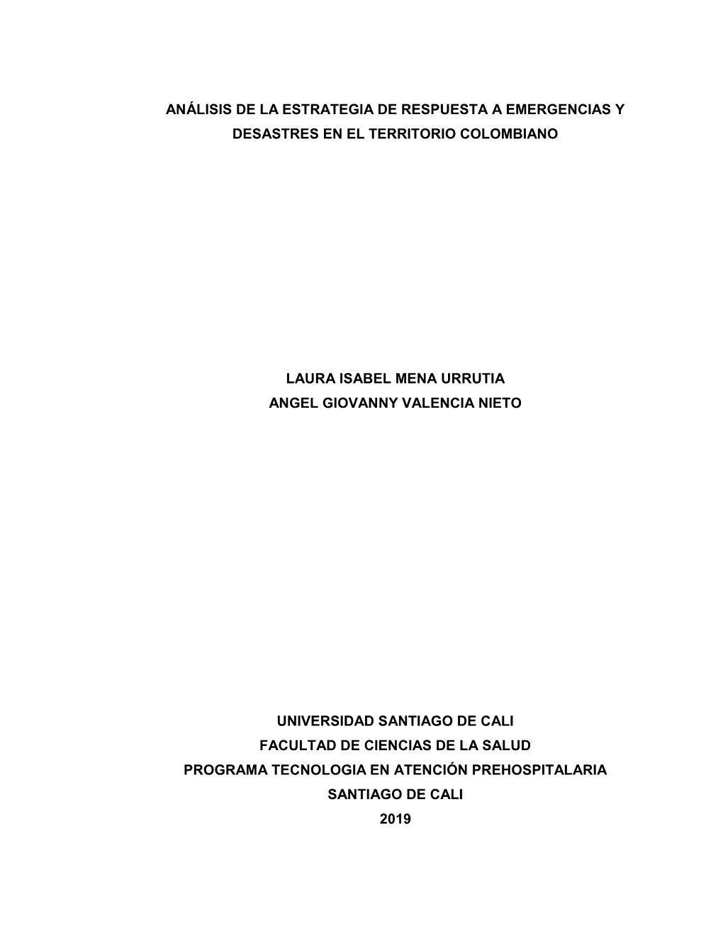 Análisis De La Estrategia De Respuesta a Emergencias Y Desastres En El Territorio Colombiano