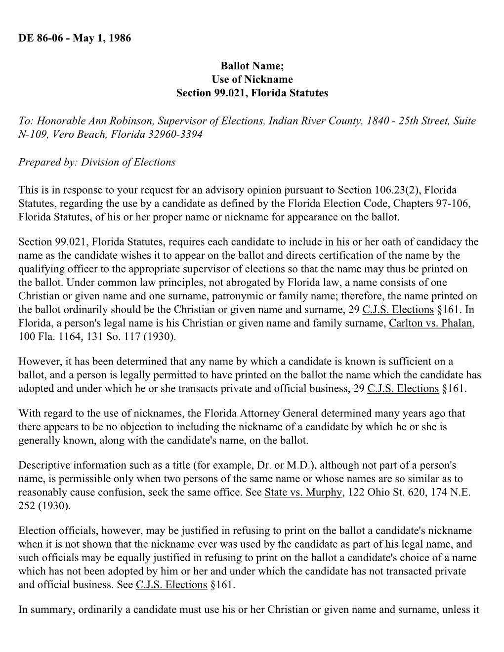 Ballot Name; Use of Nickname Section 99.021, Florida Statutes