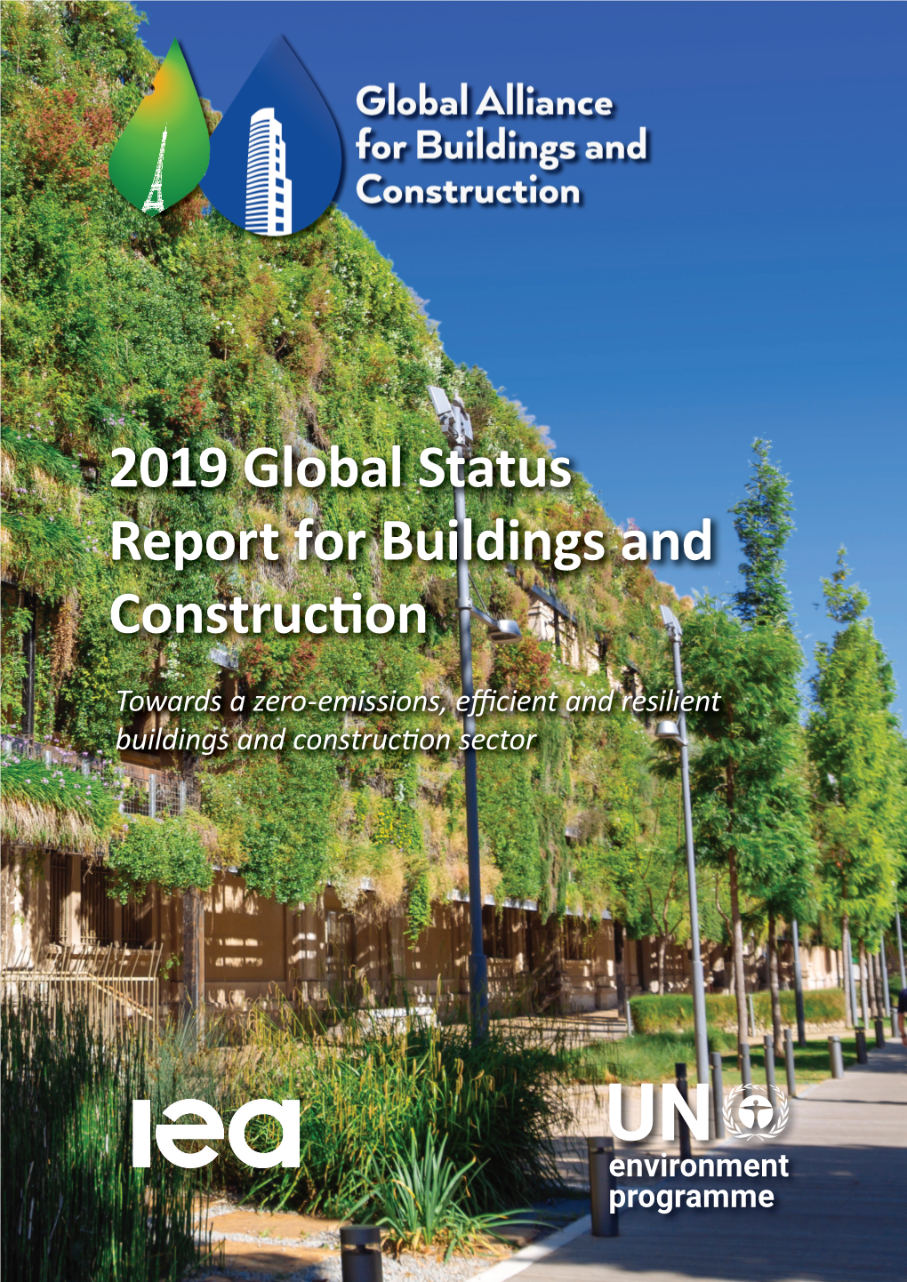 2019 Global Status Report for Buildings and Construction