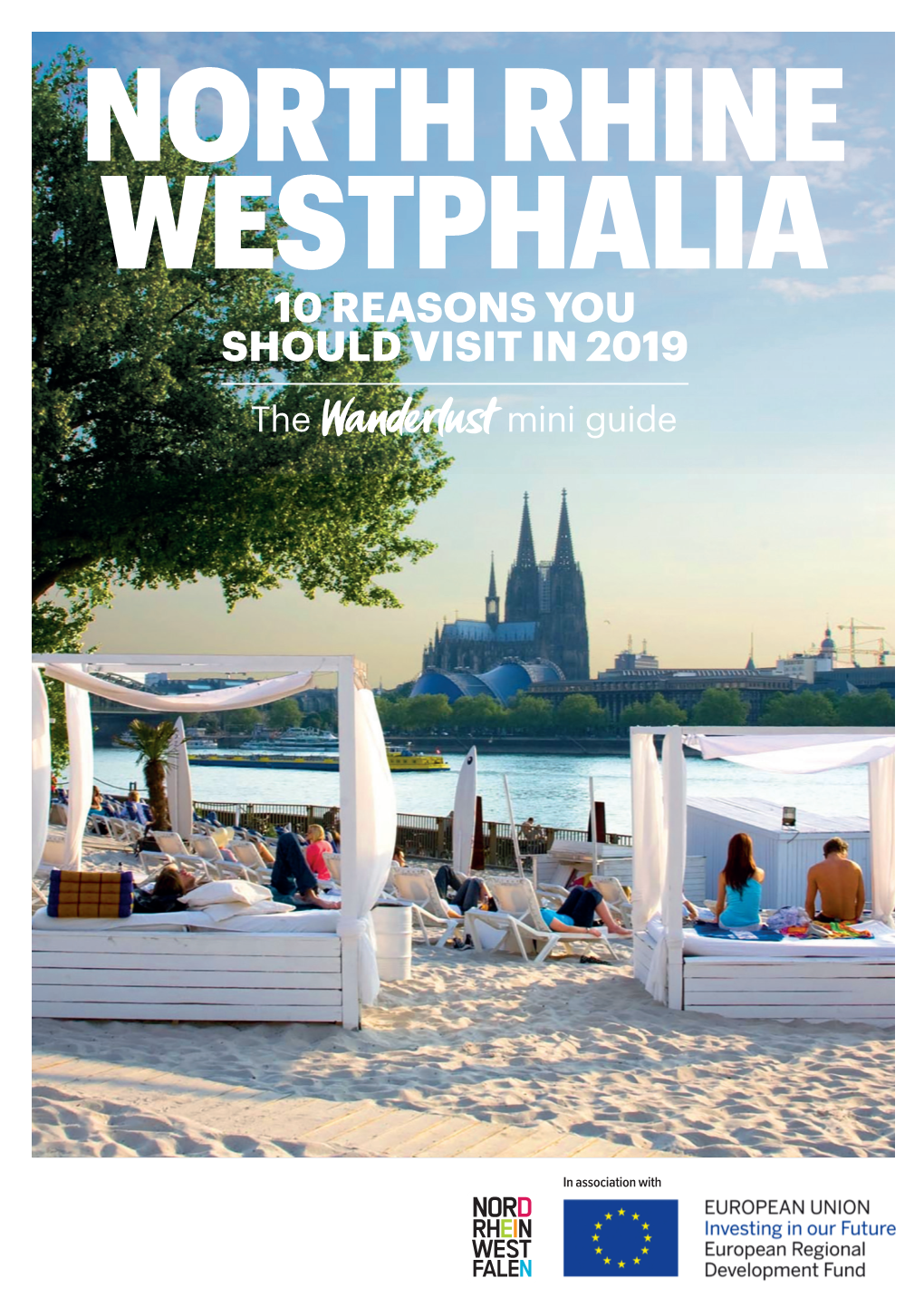 NORTH RHINE WESTPHALIA 10 REASONS YOU SHOULD VISIT in 2019 the Mini Guide