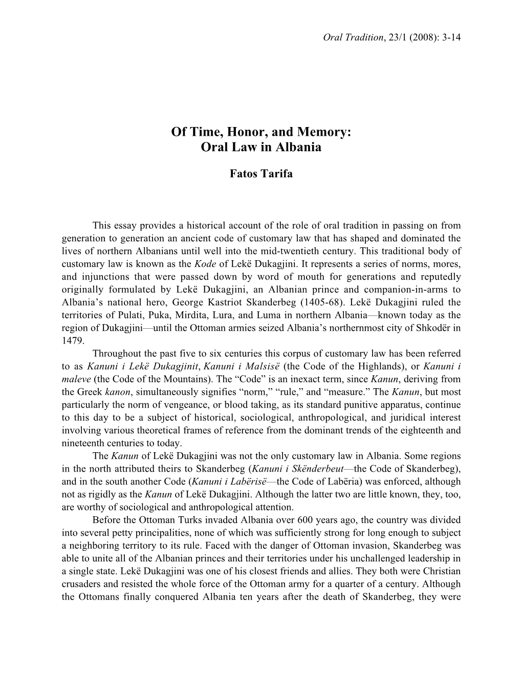 Of Time, Honor, and Memory: Oral Law in Albania