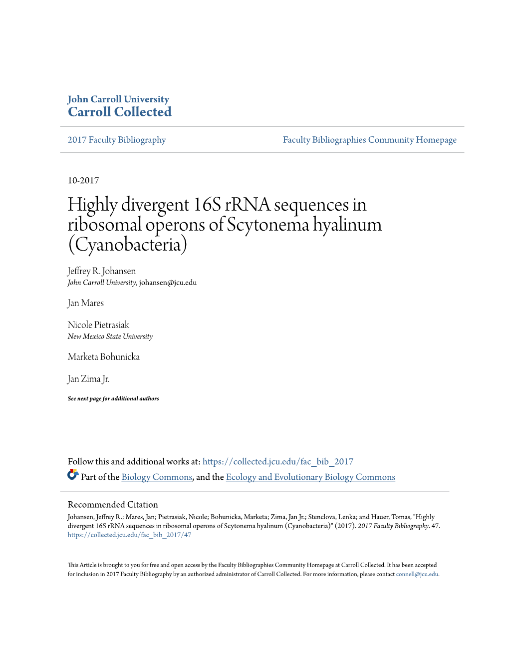 Highly Divergent 16S Rrna Sequences in Ribosomal Operons of Scytonema Hyalinum (Cyanobacteria) Jeffrey R