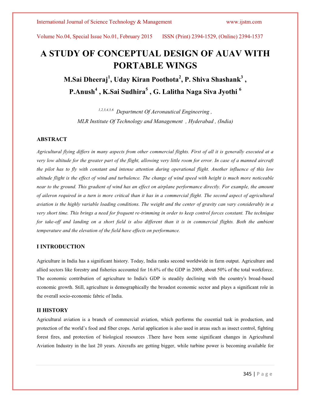 A STUDY of CONCEPTUAL DESIGN of AUAV with PORTABLE WINGS M.Sai Dheeraj1, Uday Kiran Poothota2, P