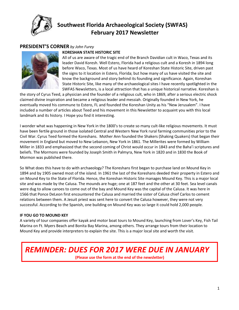DUES for 2017 WERE DUE in JANUARY (Please Use the Form at the End of the Newsletter)