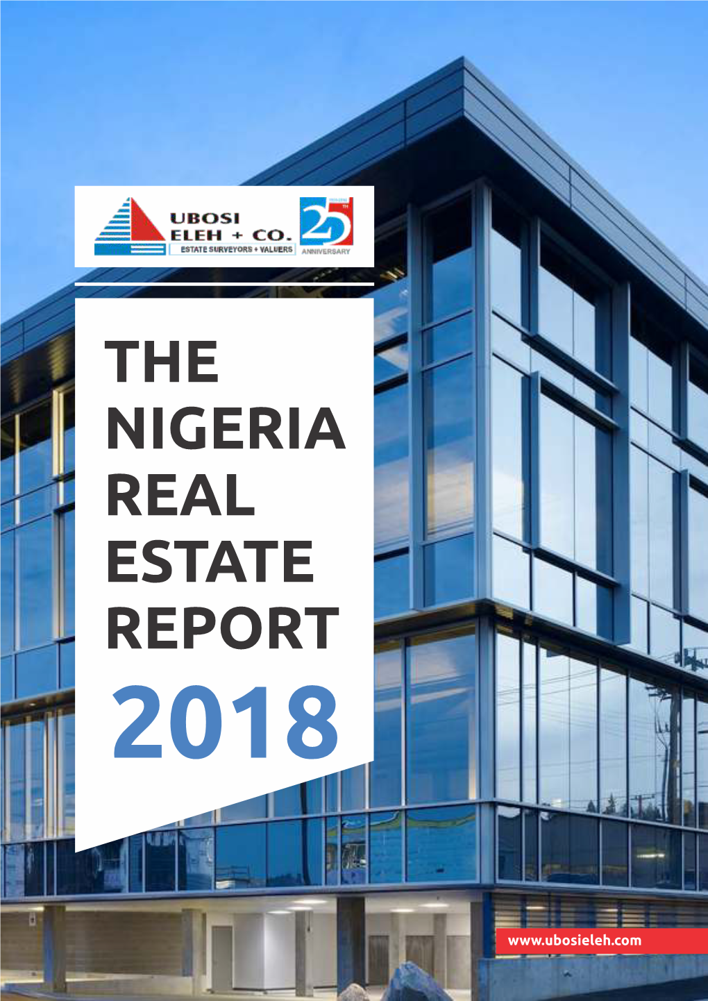 The Nigeria Real Estate Report 2018