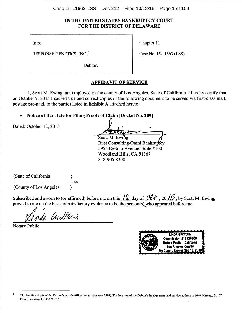 Case 15-11663-LSS Doc 212 Filed 10/12/15 Page 1 of 109 Case 15-11663-LSS Doc 212 Filed 10/12/15 Page 2 of 109