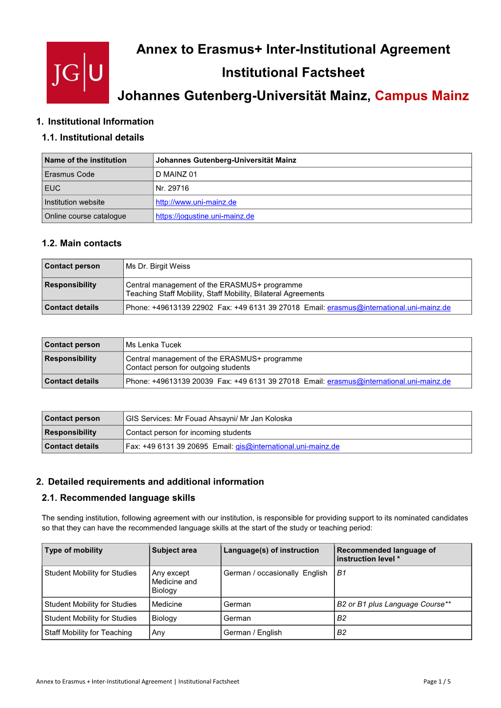 Annex to Erasmus+ Inter-Institutional Agreement Institutional Factsheet Johannes Gutenberg-Universität Mainz, Campus Mainz