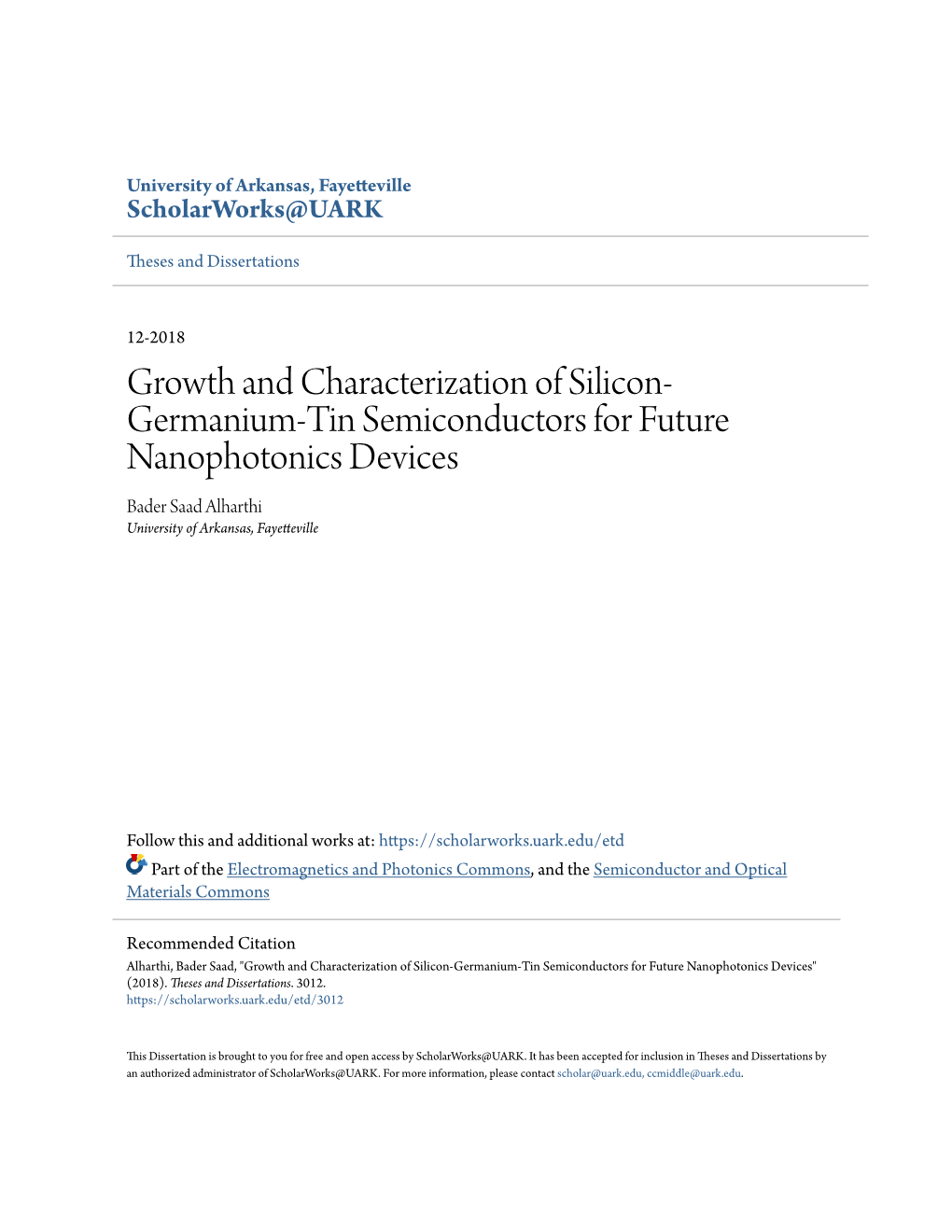 Growth and Characterization of Silicon-Germanium-Tin Semiconductors for Future Nanophotonics Devices