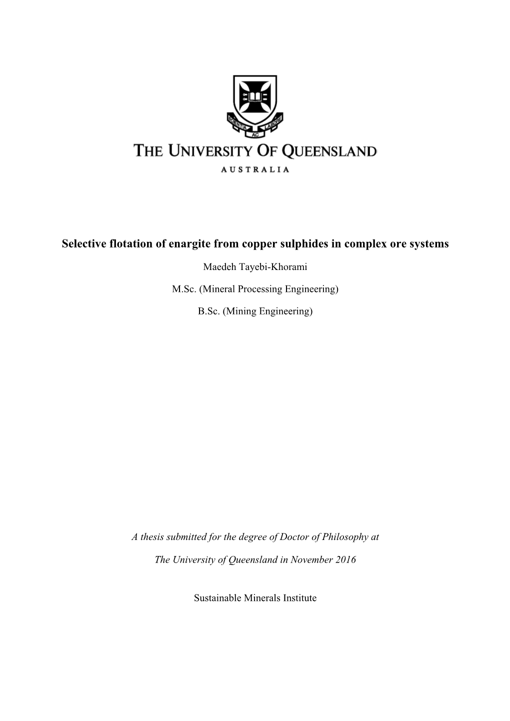 Selective Flotation of Enargite from Copper Sulphides in Complex Ore Systems