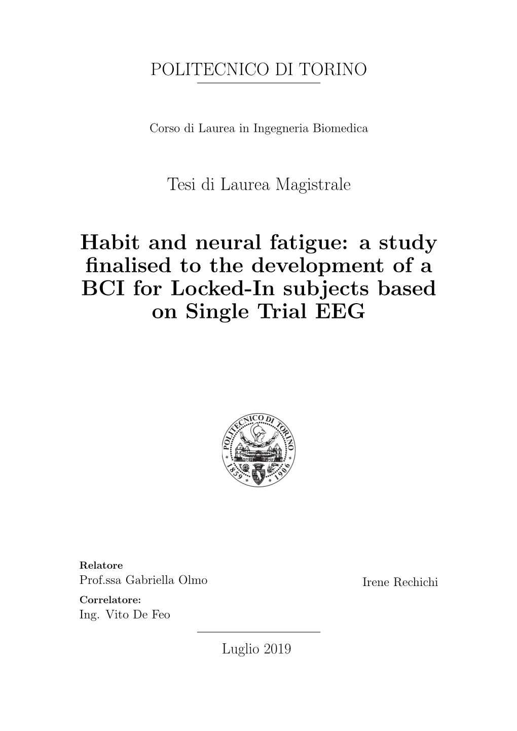 A Study Finalised to the Development of a BCI for Locked-In Subjects Based on Single Trial