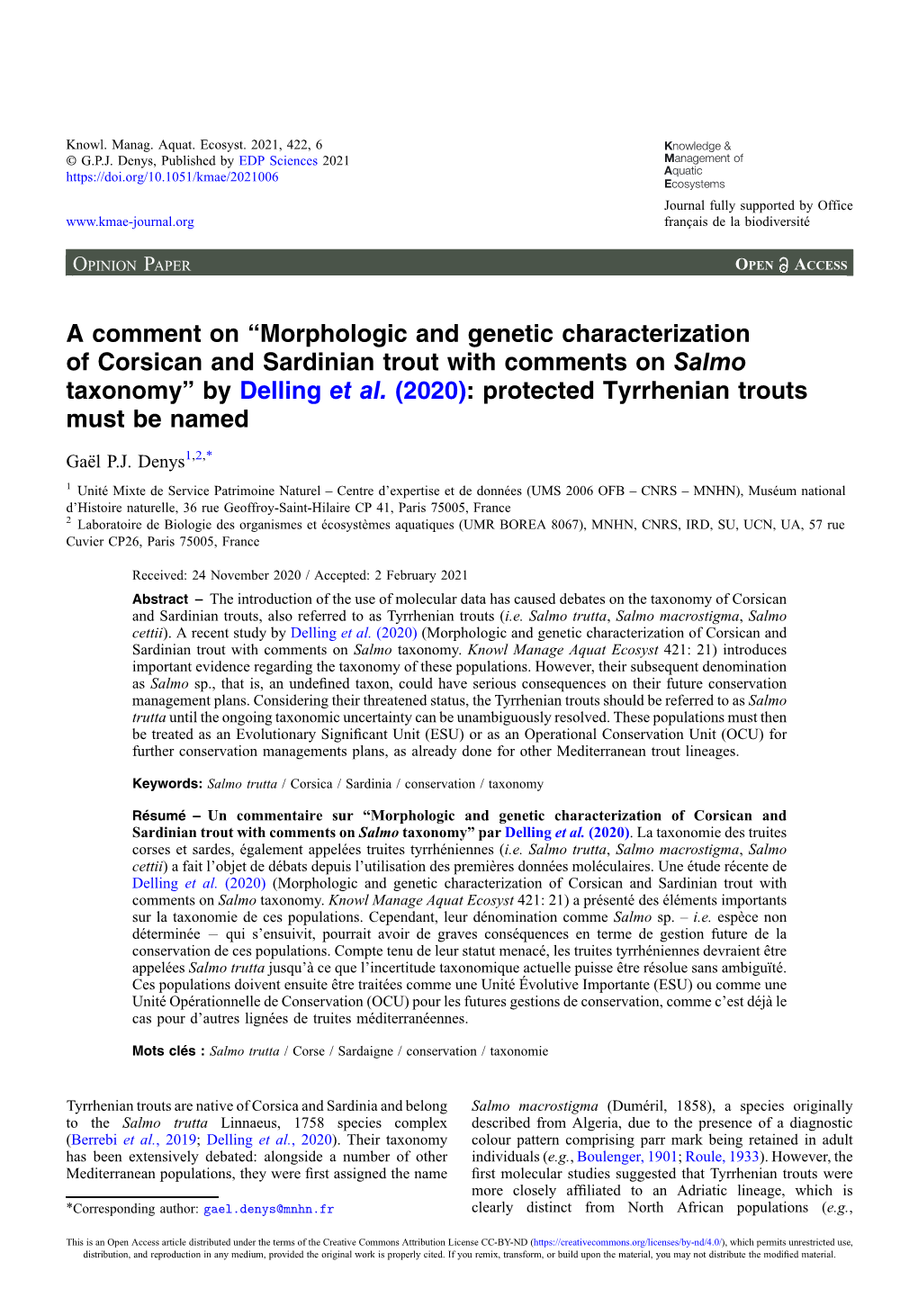 A Comment on “Morphologic and Genetic Characterization of Corsican and Sardinian Trout with Comments on Salmo Taxonomy” by Delling Et Al