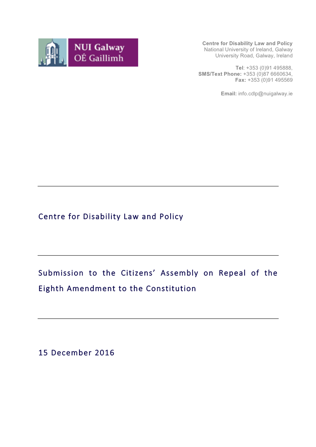 Centre for Disability Law and Policy Submission to the Citizens