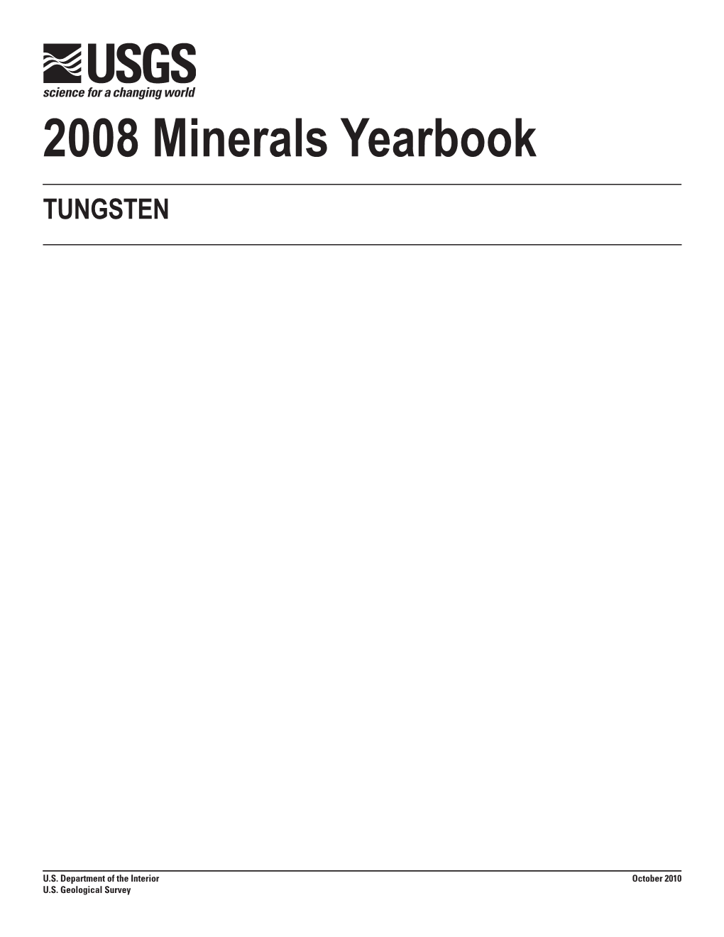 2008 Minerals Yearbook TUNGSTEN