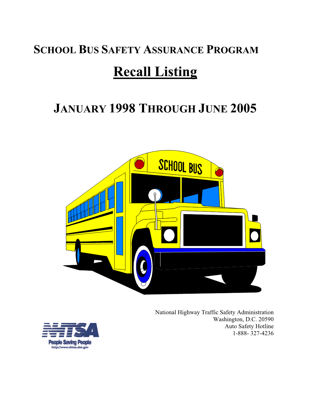 School Bus Safety Assurance Program