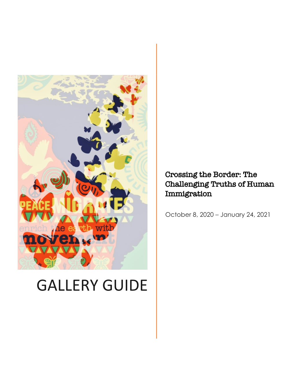 Explore the Exhibition Gallery Guide