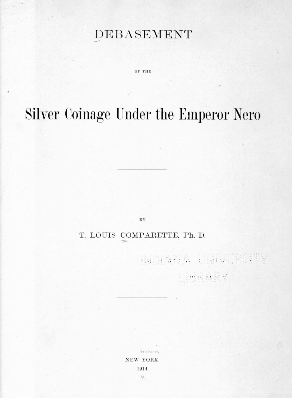 Silver Coinage Under the Emperor Nero