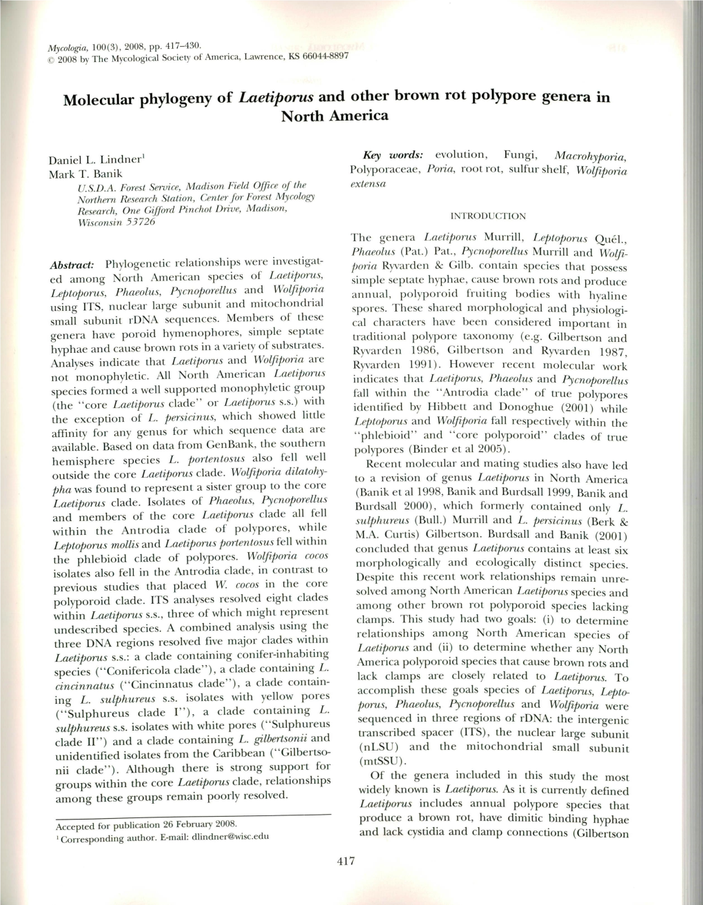 Molecular Phylogeny of Laetiporus and Other Brown Rot Polypore Genera in North America