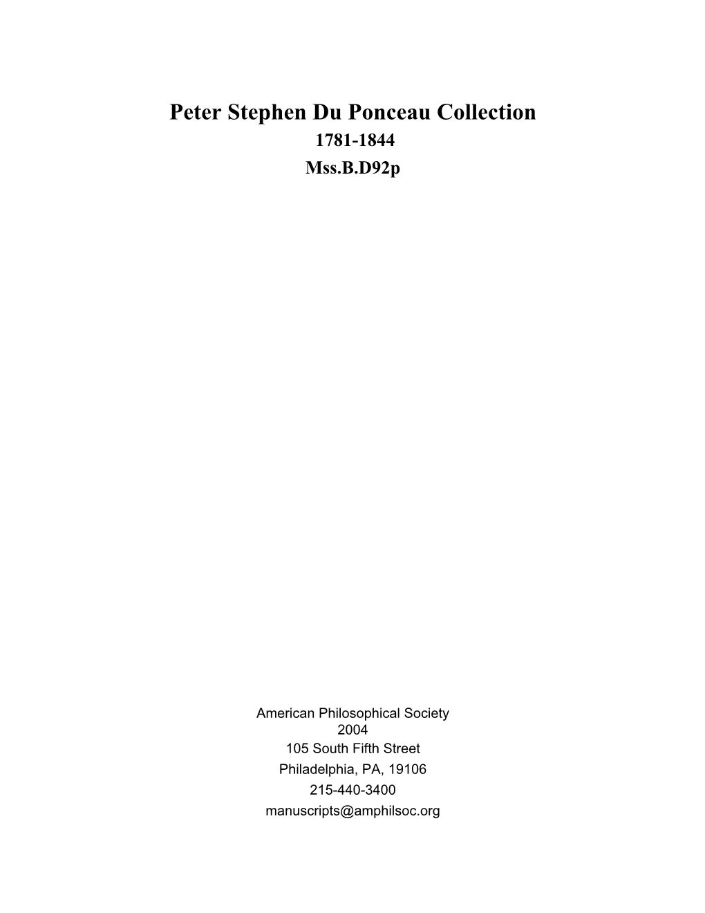 Peter Stephen Du Ponceau Collection 1781-1844 Mss.B.D92p