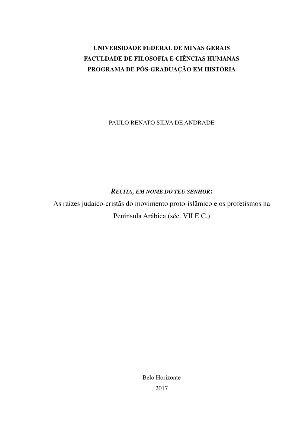 As Raízes Judaico-Cristãs Do Movimento Proto-Islâmico E Os Profetismos Na Península Arábica (Séc