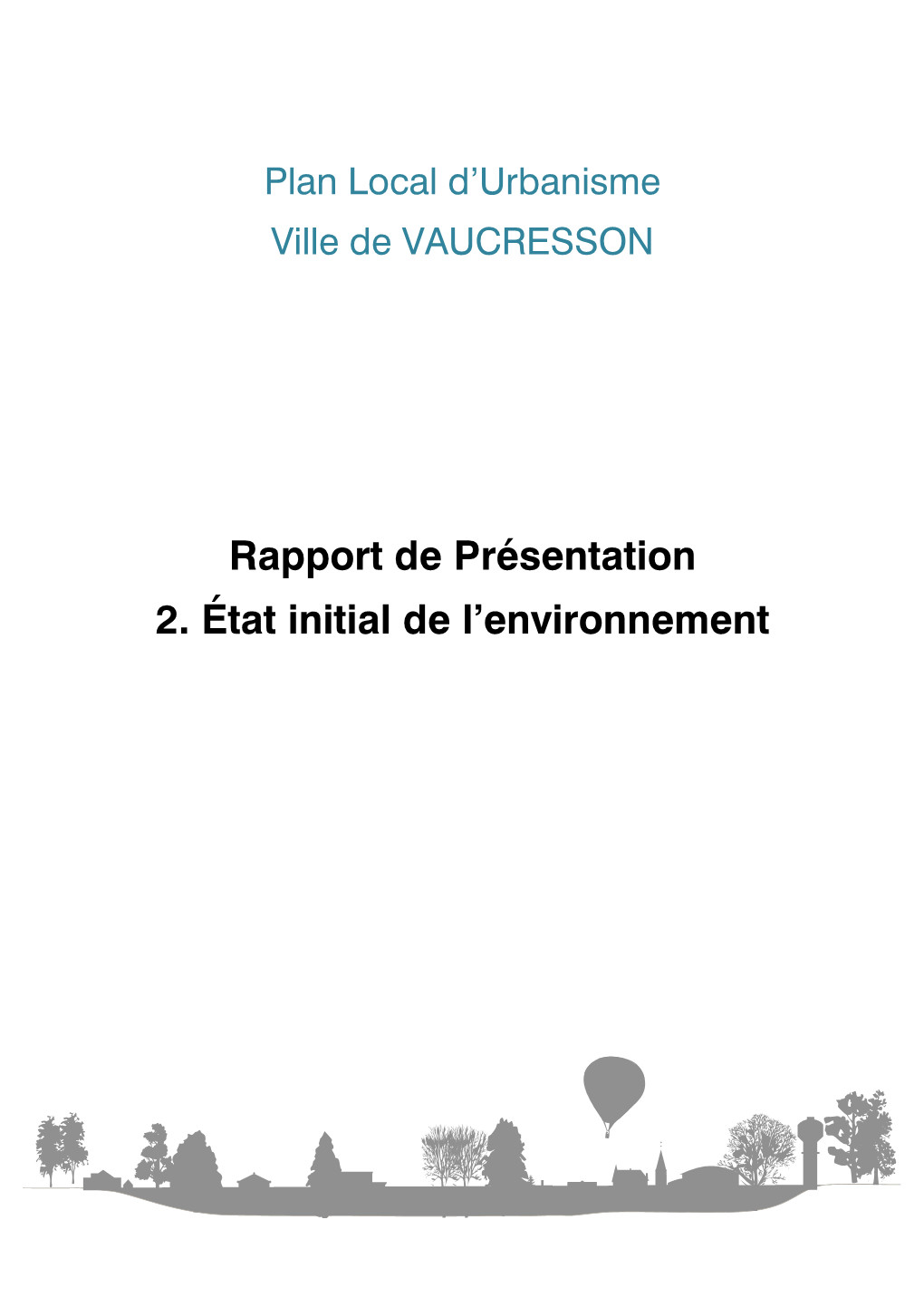 Rapport De Présentation 2. État Initial De L'environnement