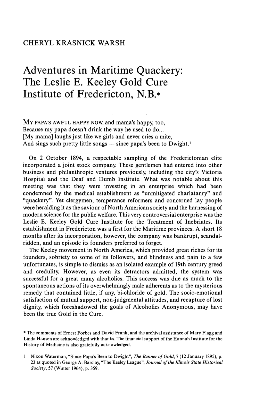 Adventures in Maritime Quackery: the Leslie E. Keeley Gold Cure Institute of Fredericton, N.B.*