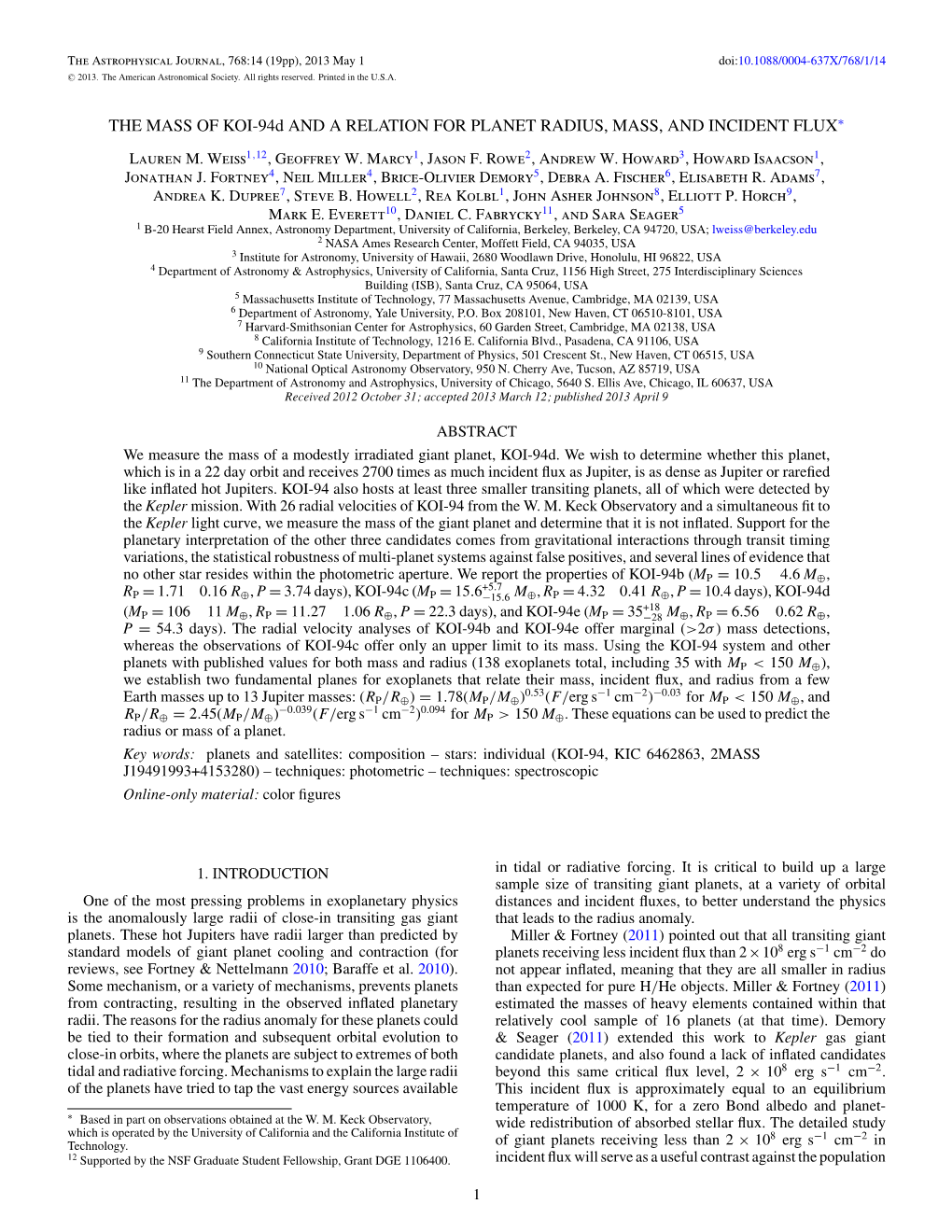 THE MASS of KOI-94D and a RELATION for PLANET RADIUS, MASS, and INCIDENT FLUX∗