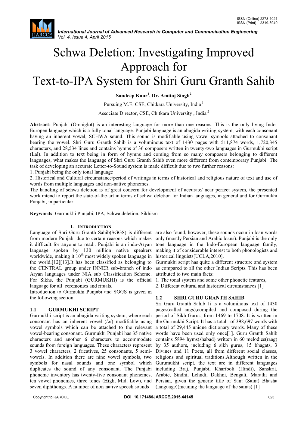 Schwa Deletion: Investigating Improved Approach for Text-To-IPA System for Shiri Guru Granth Sahib