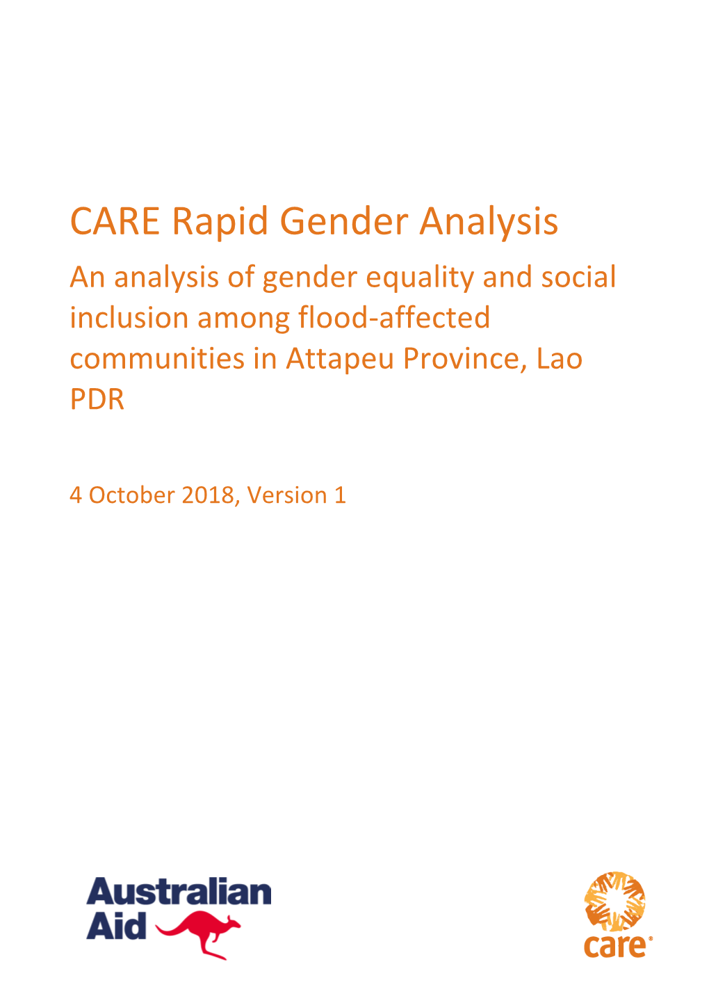CARE Rapid Gender Analysis an Analysis of Gender Equality and Social Inclusion Among Flood-Affected Communities in Attapeu Province, Lao PDR